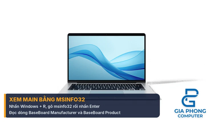 Xem model main máy tính bằng System Information msinfo32