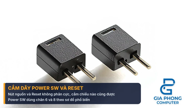 Cách cắm dây nút nguồn Power SW và Reset vào main