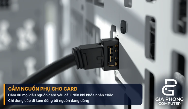 Cắm cáp nguồn phụ cho card màn hình