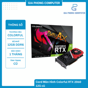 Card Màn Hình Colorful RTX 2060 12G cũ