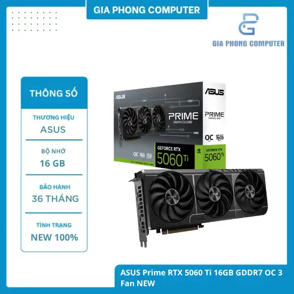 ASUS Prime RTX 5060 Ti 16GB GDDR7 OC 3 Fan NEW