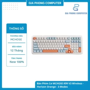 Bàn phím cơ MCHOSE K99 V3 Wireless Horizon Orange – Dual 8000Hz, Pin 10.000mAh, Tri-mode tại GiaPhong Computer