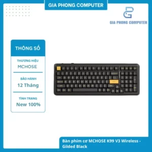 Bàn phím cơ MCHOSE K99 V3 Wireless Gilded Black – Dual 8000Hz, Pin 10.000mAh, Tri-mode tại GiaPhong Computer