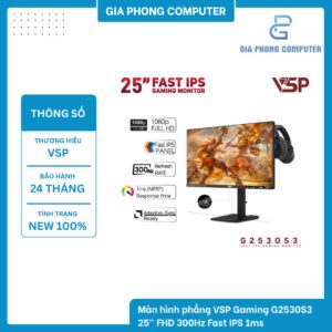Màn hình phẳng VSP Gaming G2530S3 25" FHD 300Hz Fast IPS 1ms