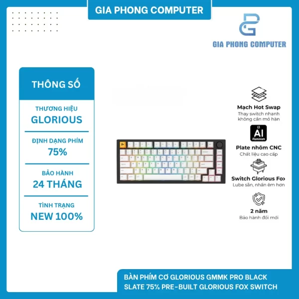 Bàn phím cơ Glorious GMMK PRO Black Slate 75% Pre-Built Glorious Fox Switch
