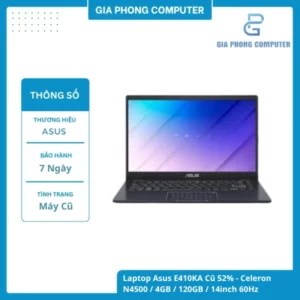 Laptop Asus E410KA Cũ 52 - Celeron N4500 4GB 120GB 14inch 60Hz