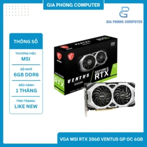 Card màn hình MSI RTX 2060 VENTUS GP OC 6GB - 2Hand