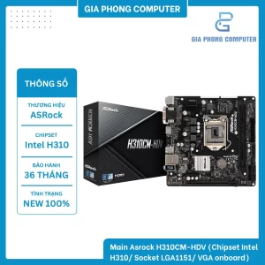 Main Asrock H310CM-HDV (Chipset Intel H310/ Socket LGA1151/ VGA onboard)