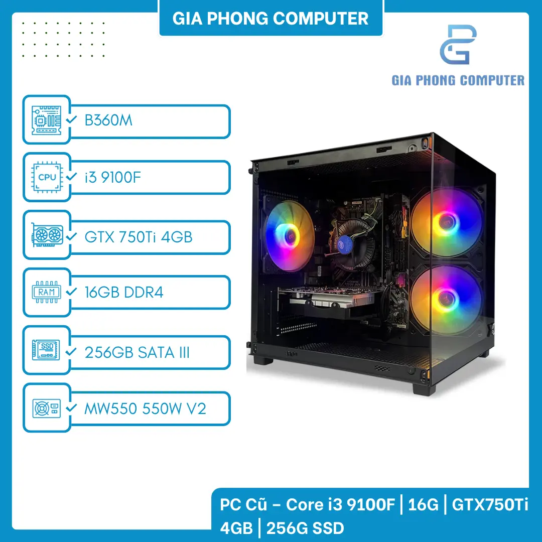 PC Gaming i5 9400F GTX 750Ti - Cũ