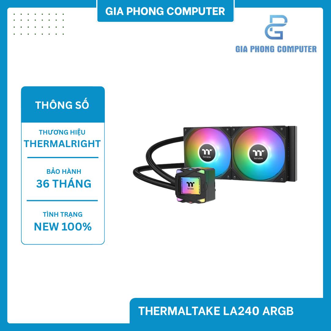 Tản Nhiệt AIO Thermaltake LA240 ARGB