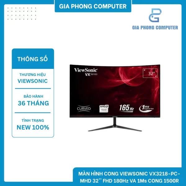 MÀN HÌNH CONG VIEWSONIC VX3218-PC-MHD 32'' FHD 180Hz VA 1Ms CONG 1500R