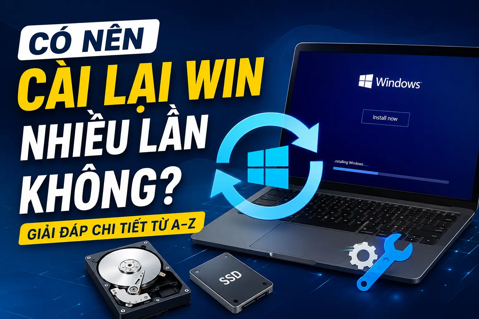 Kiem tra do ben cua o cung SSD khi cai lai win Kiem tra do ben va hieu nang cua o cung SSD sau khi thuc hien cai lai win nhieu lan