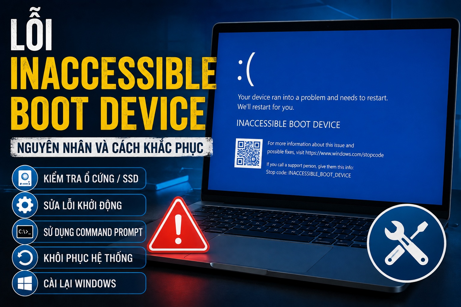 Lỗi Inaccessible Boot Device: Nguyên Nhân Và Cách Khắc Phục Hiệu Quả