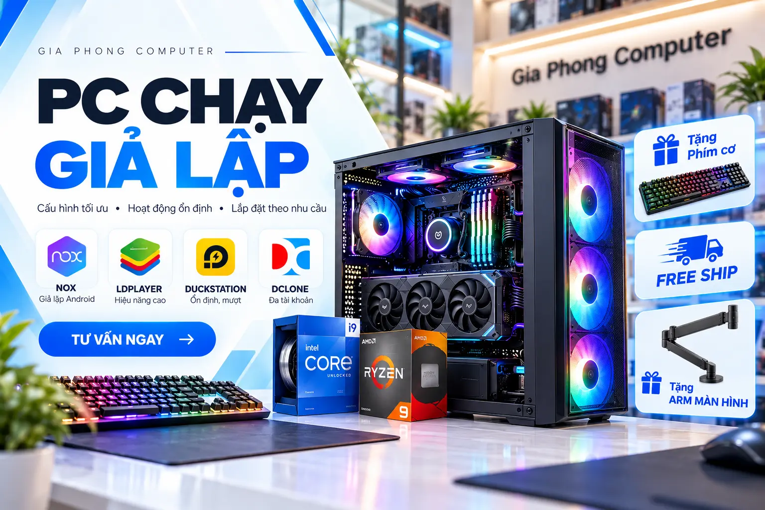 PC chạy giả lập NoxPlayer, LDPlayer, DuckStation và DClone tại Gia Phong Computer