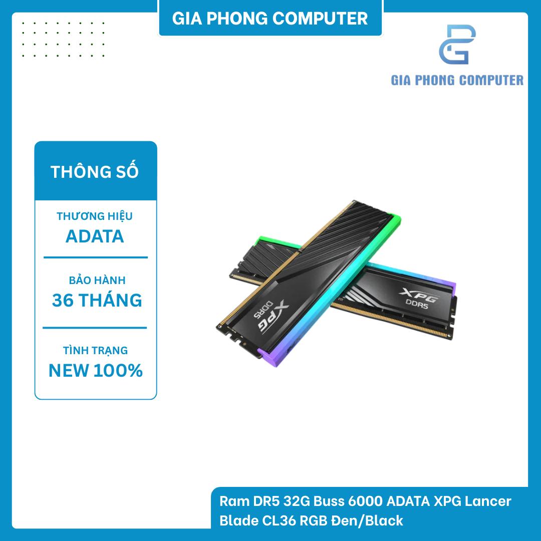 RAM DDR5 32GB Bus 6000 ADATA XPG Lancer Blade